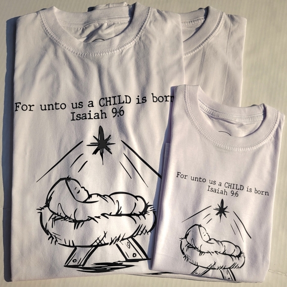 T-shirt White " For Unto Us a child is born Isaiah 9:6" - Picture 3 of 4